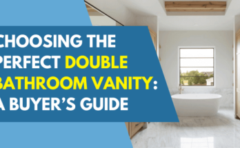 Choosing the Perfect Double Bathroom Vanity A Buyer’s Guide